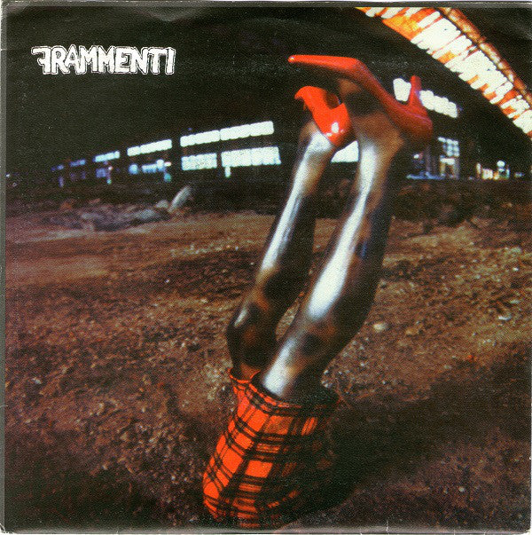 Frammenti : Taglio Netto Senz'Anima (7", EP)